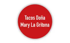 Taquerías icónicas. Tacos Doña Mary La Gritona: un grito tan fuerte que Michelin lo escuchó. Aquí más sobre el tema