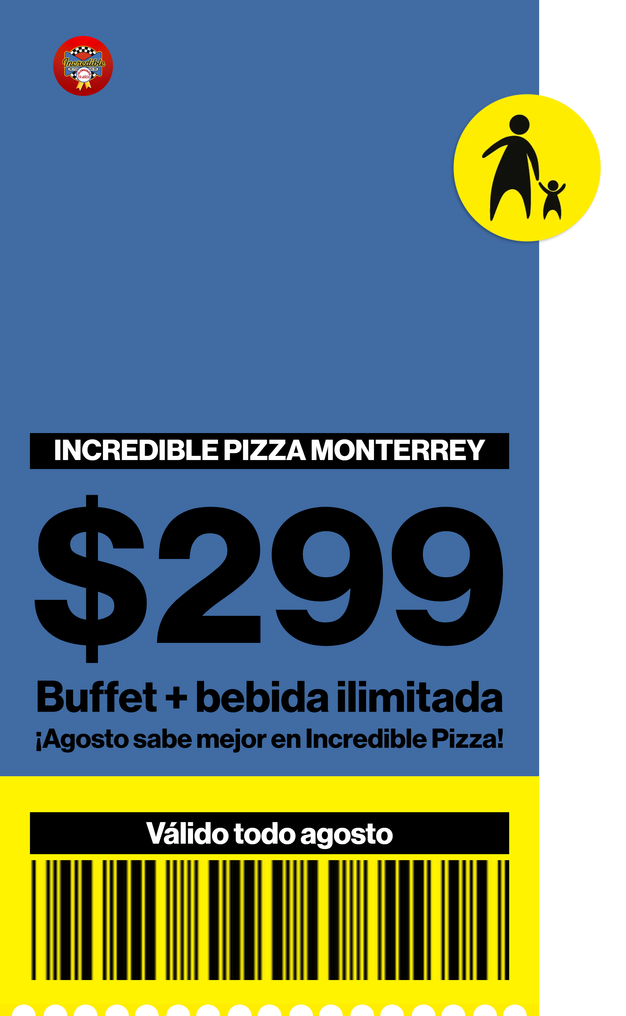 Incredible Pizza Monterrey