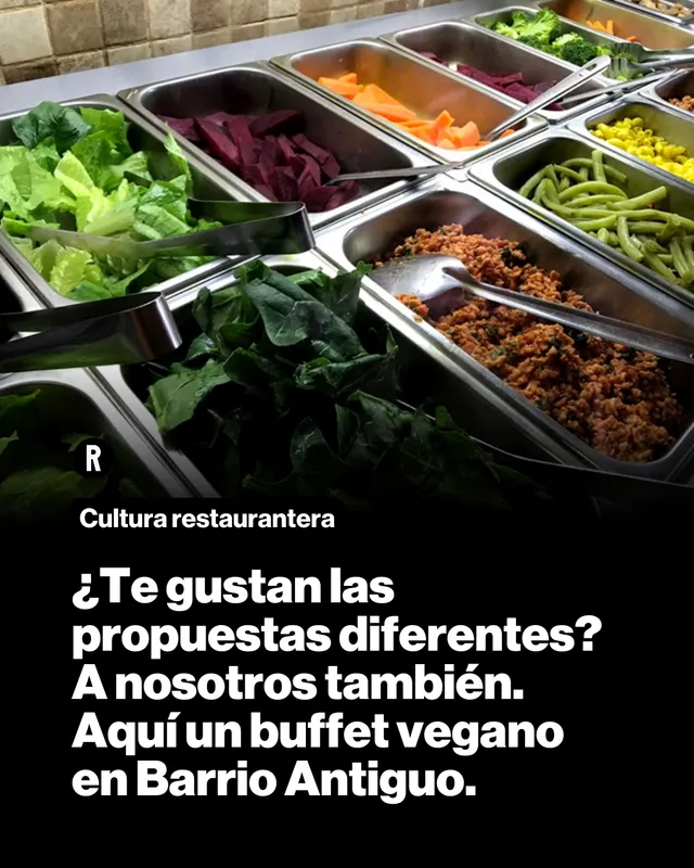 ¿Te gustan las propuestas diferentes? A nosotros también. Aquí un buffet vegano en Barrio Antiguo