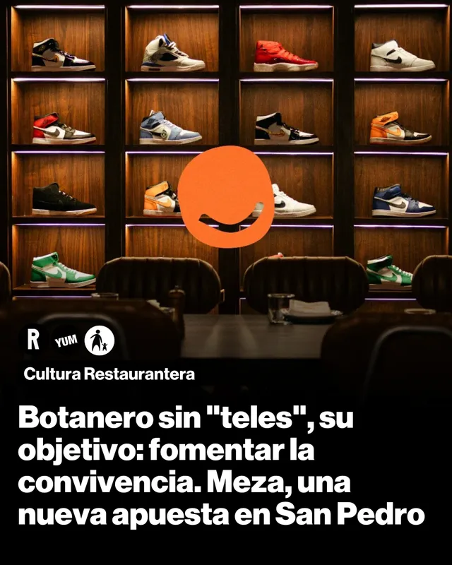 Botanero sin "teles", su objetivo: fomentar la convivencia. Meza, una nueva apuesta en San Pedro.