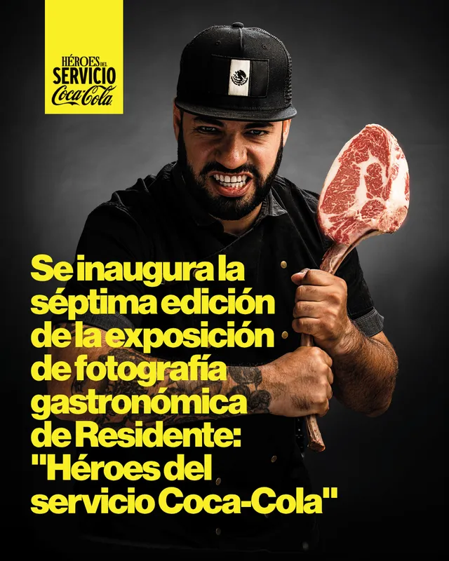 Se inaugura la séptima edición de la exposición de fotografía gastronómica de Residente: "Héroes del servicio Coca-Cola"
