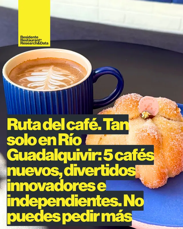 Cafés de NL. Tan solo en Río Guadalquivir: 5 cafés nuevos, divertidos, innovadores e independientes. No puedes pedir más
