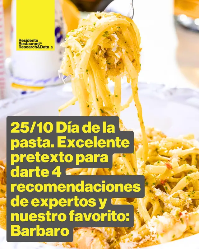 25/10 Día de la pasta. Excelente pretexto para darte 4 recomendaciones de expertos y nuestro favorito: Barbaro