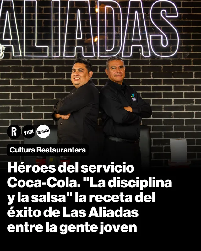 Héroes del servicio Coca-Cola. "La disciplina y la salsa" la receta del éxito de Las Aliadas entre la gente joven