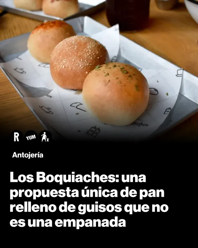 Los Boquiaches: una propuesta única de pan relleno de guisos que no es una empanada ni un sándwich