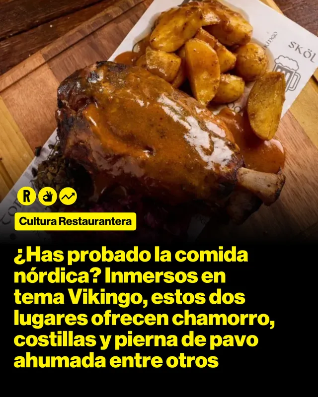 ¿Has probado la comida nórdica? Inmersos en tema Vikingo, estos dos lugares ofrecen chamorro, costillas y pierna de pavo ahumada entre otros