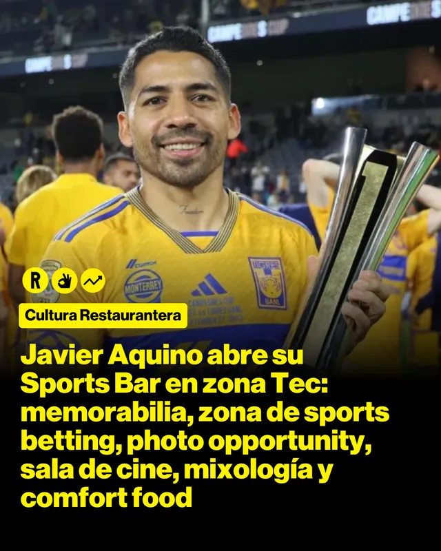 Javier Aquino abre su Sports Bar en zona Tec: memorabilia, zona de sports betting, photo opportunity, sala de cine, mixología y comfort food