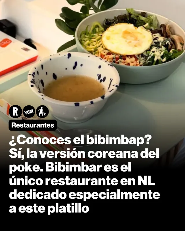 ¿Conoces el bibimbap? Sí, la versión coreana del  poke. Bibimbar es el único restaurante en NL dedicado especialmente a este platillo