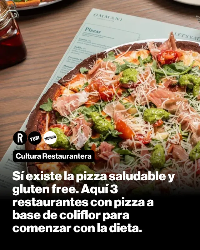Sí existe la pizza saludable y gluten free. Aquí 3 restaurantes con pizza a base de coliflor para comenzar con la dieta: Tomata, Ommani y Moracuyá