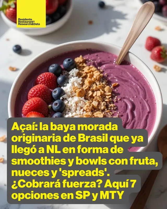 Açaí: la baya morada originaria de Brasil que ya llegó a NL en forma de smoothies y bowls con fruta, nueces y 'spreads'. ¿Cobrará fuerza? Aquí 7 opciones en SP y MTY