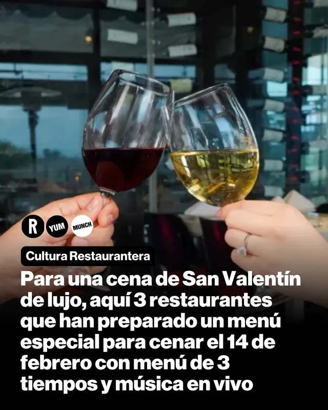 Para una cena de San Valentín de lujo, aquí 3 restaurantes que han preparado un menú especial para cenar el 14 de febrero con menú de 3 tiempos y música en vivo