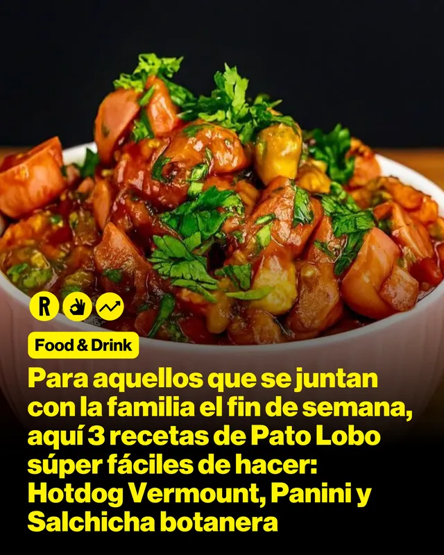 Para aquellos que se juntan con la familia el fin de semana, aquí 3 recetas de Pato Lobo súper fáciles de hacer: Hotdog Vermount, Panini y Salchicha botanera