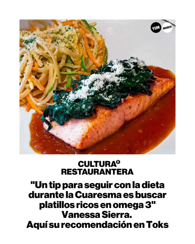"Un tip para seguir con la dieta durante la Cuaresma es buscar platillos ricos en omega 3" Vanessa Sierra. Aquí su recomendación en Toks