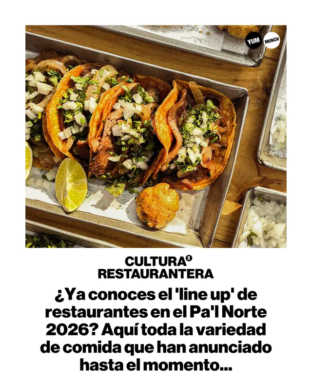  ¿Ya conoces el 'line up' de restaurantes en el Pa'l Norte 2026? Aquí toda la variedad de comida que han anunciado hasta el momento...
