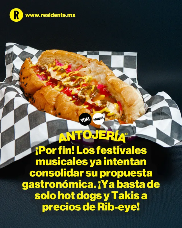 ¡Por fin! Los festivales musicales ya intentan consolidar su propuesta gastronómica. ¡Ya basta de solo hot dogs y Takis a precios de Rib-eye!