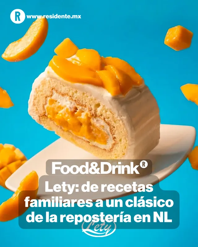 Reposterías de NL. Lety: comenzó vendiendo empanadas en los 70, todas sus recetas son familiares, hoy tiene más de 60 sucursales y más de 40 tipos de pasteles