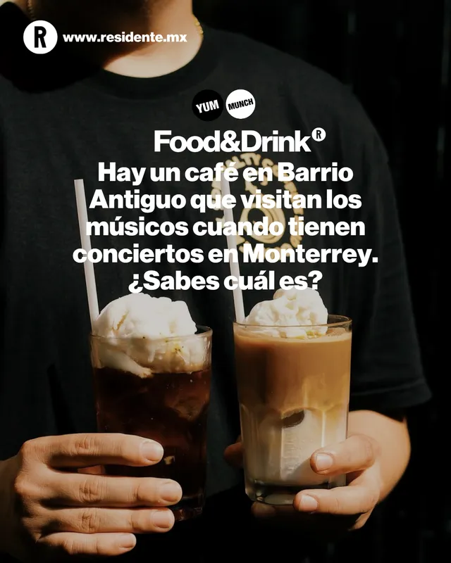 Hay un café en Barrio Antiguo que visitan los músicos cuando tienen conciertos en Monterrey. ¿Sabes cuál es?