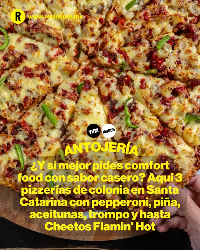 ¿Y si mejor pides comfort food con sabor casero? Aquí 3 pizzerías de colonia en Santa Catarina con pepperoni, piña, aceitunas, trompo y hasta Cheetos Flamin' Hot