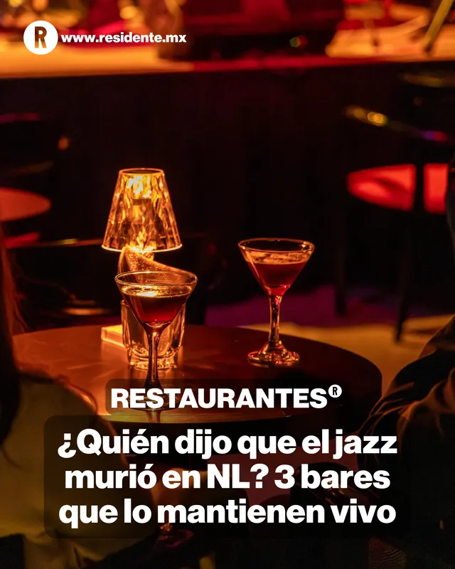 30/04 Día del jazz. El jazz no está muerto en NL. Aquí 3 bares en SPG y MTY con tocadas y cócteles para pasar relajarse escuchando el piano y saxofón