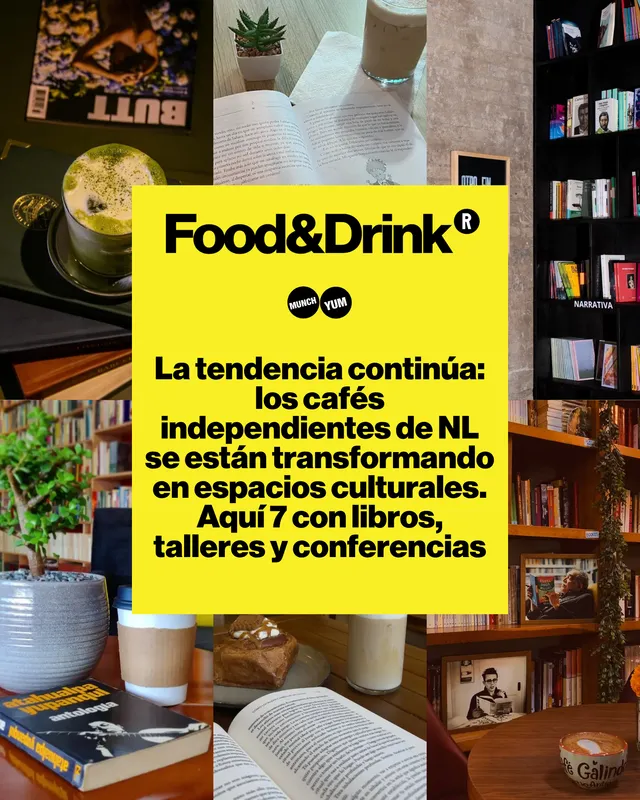 23/04 Día del libro. La tendencia continúa: los cafés independientes de NL se están transformando en espacios culturales. Aquí 7 con libros, talleres y conferencias