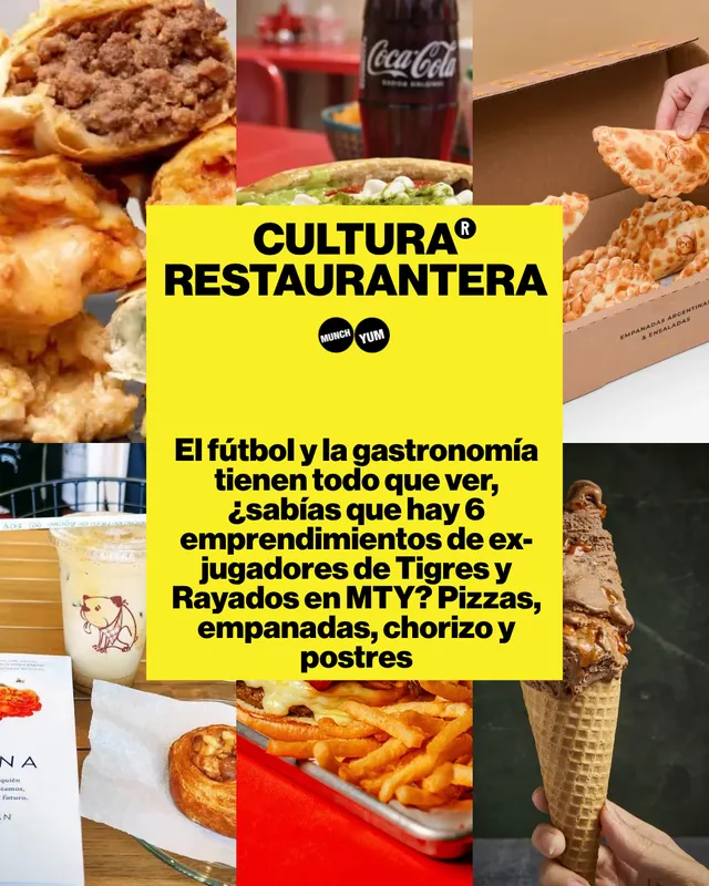 El fútbol y la gastronomía tienen todo que ver, ¿sabías que hay 6 emprendimientos de ex-jugadores de Tigres y Rayados en MTY? Pizzas, empanadas, chorizo y postres
