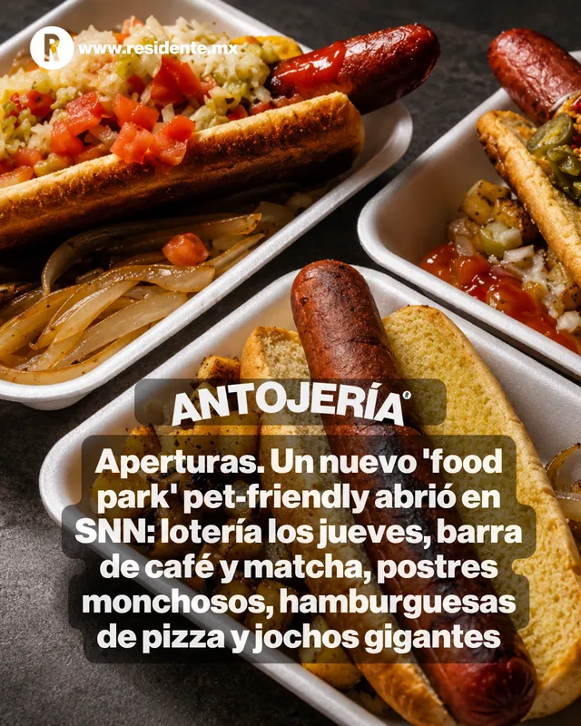 Aperturas. Un nuevo 'food park' pet-friendly abrió en SNN: lotería los jueves, barra de café y matcha, postres monchosos, hamburguesas de pizza y jochos gigantes